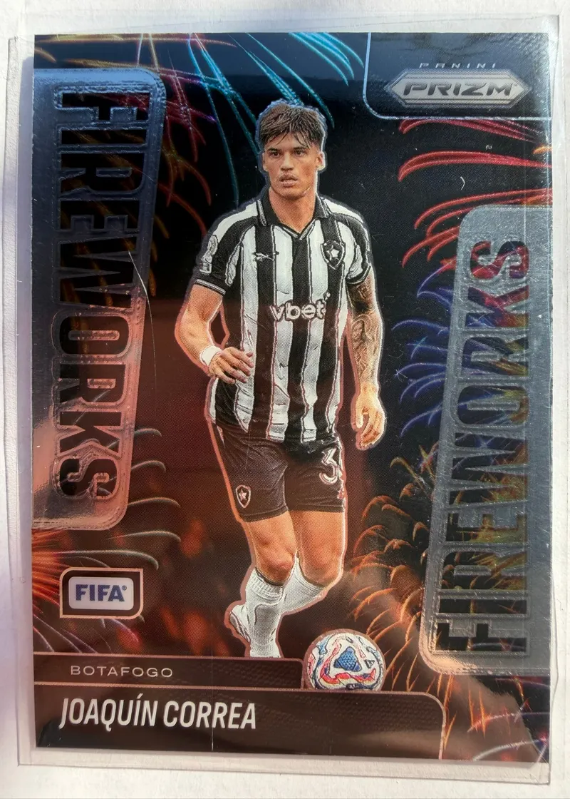 Joaquín Correa, Panini Prizm FIFA 2025/26 Fireworks, karta 5 — awers z rozbłyskami w tle i napisem FIREWORKS po obu stronach kadru