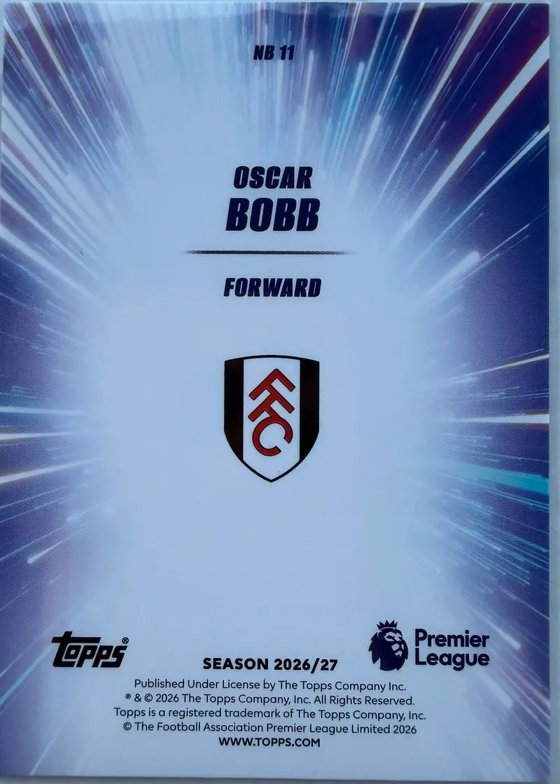 Oscar Bobb, Topps Premier League 2026/27 Nitro Boost NB 11 — rewers z herbem Fulham